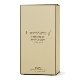 PheroStrong Your Choice for Women 50ml - perfumy z feromonami, orientalne nuty