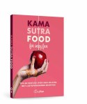 Boekenkast KamaSutra Food - Inspirująca książka o kuchni i zmysłach NL